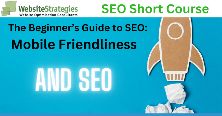 SEO Course: Mobile friendliness and SEO
