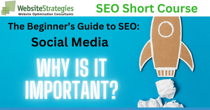 SEO Course: The Importance of Social Media to SEO