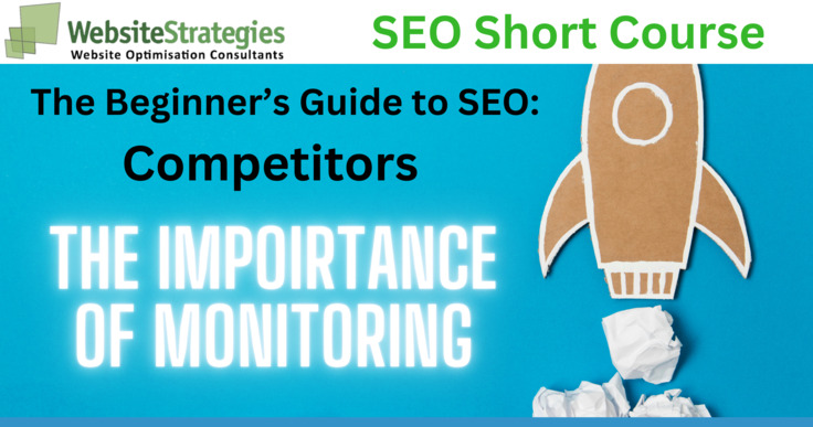 SEO Course: Why Monitoring Your Competitors is a Key SEO Strategy
