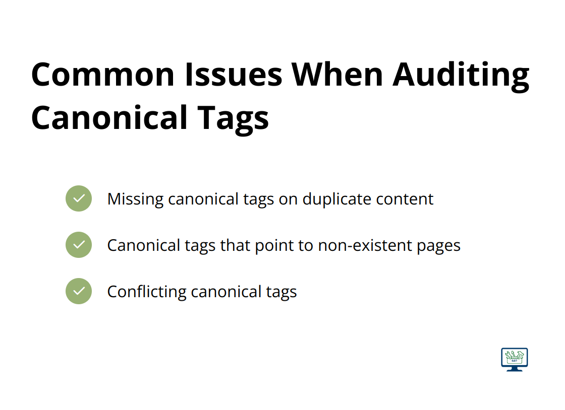 Checkmark list chart showing three common issues to watch for when auditing canonical tags: missing tags on duplicate content, tags pointing to non-existent pages, and conflicting tags. - screaming frog seo spider