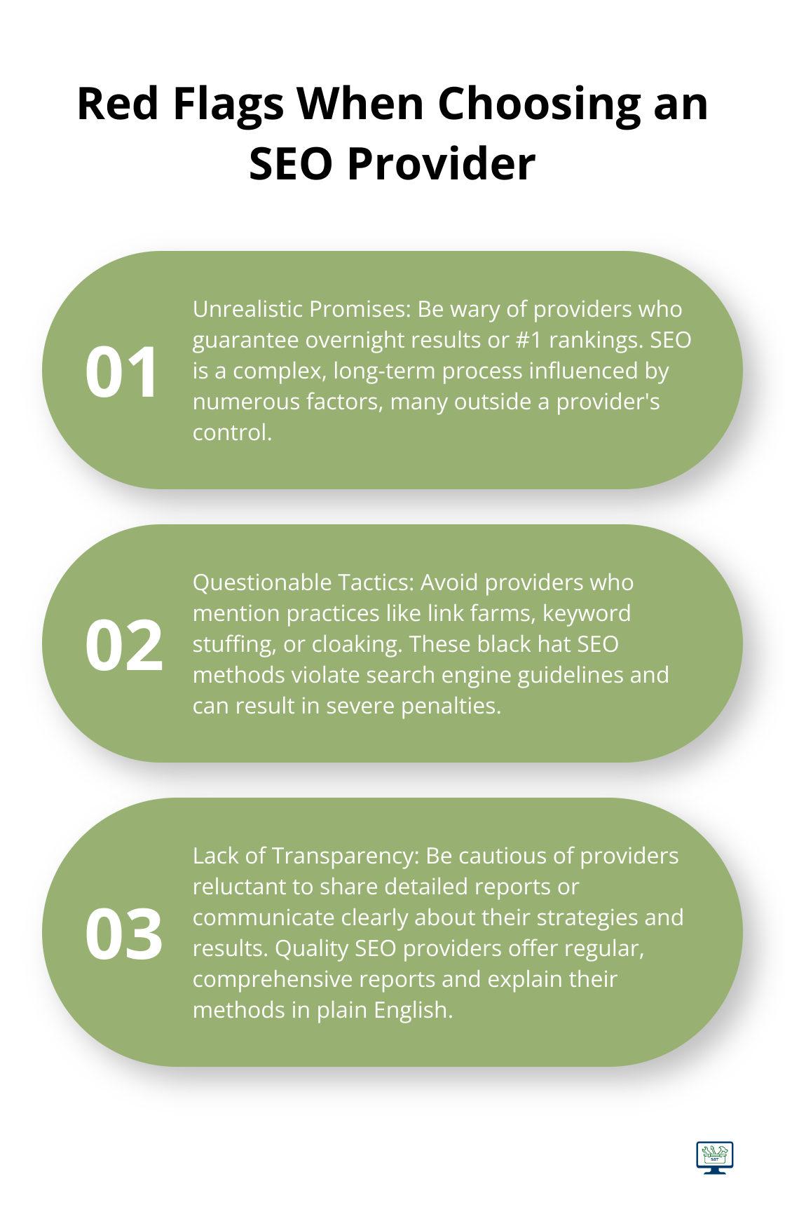 Ordered list chart showing three major red flags to be aware of when selecting an SEO provider