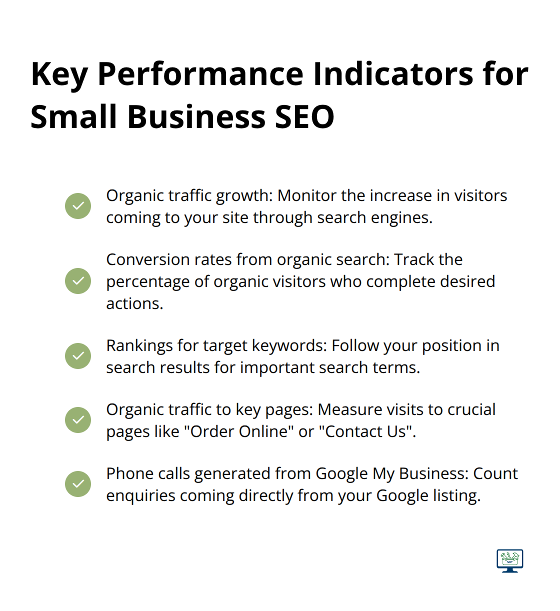 A checkmark list chart displaying important Key Performance Indicators (KPIs) for small businesses to track in their SEO reports
